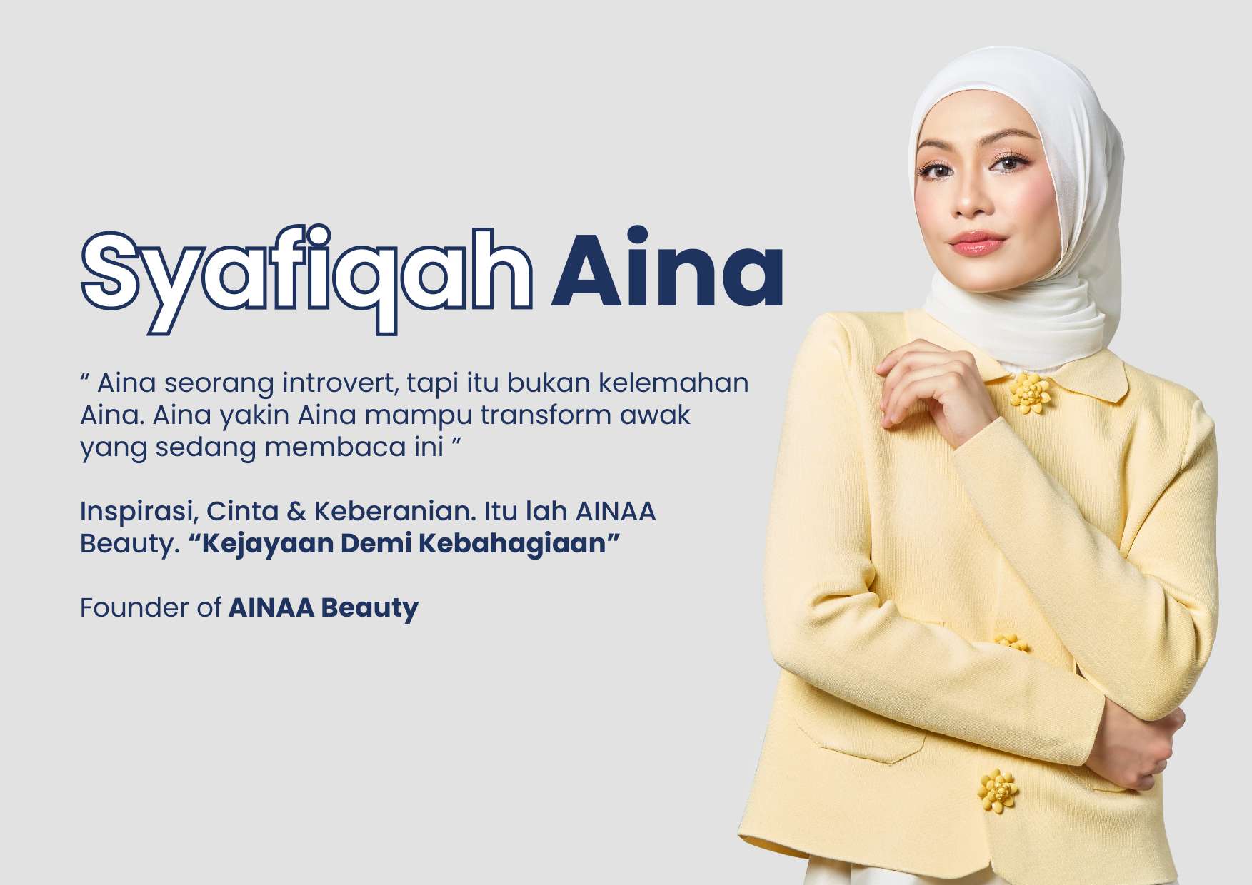 Syafiqah Aina - Founder AINAA Beauty